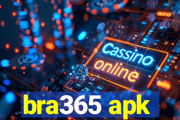 bra365 apk